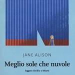 Meglio sole che nuvole. Leggere Ovidio a Miami