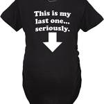 Crazy Dog Tshirts - Maternity This Is My Last One Seriously Pregnancy T Shirt Funny Announcement Tee (Black) - 3XL - Divertente Magliette di maternità