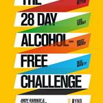 The 28 Day Alcohol-Free Challenge: Sleep Better, Lose Weight, Boost Energy, Beat Anxiety (English Edition)